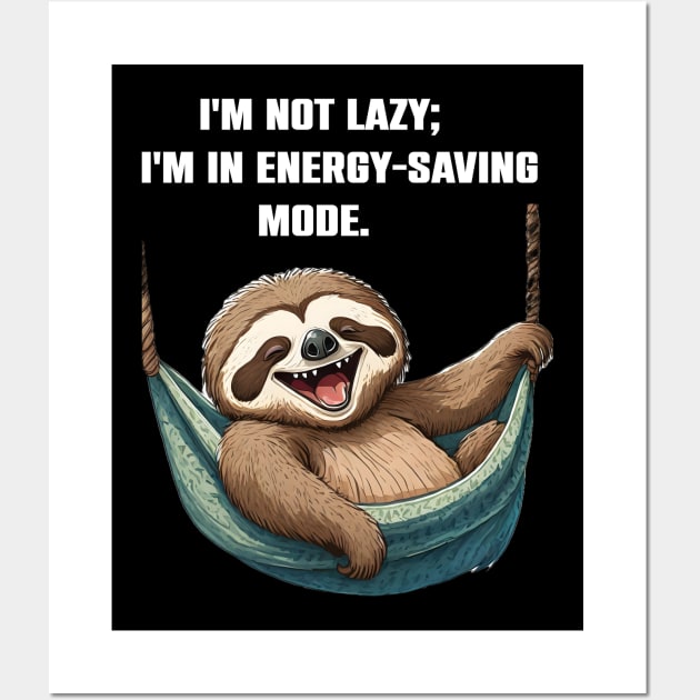 Funny Sloth lovers Lazy Gift Wall Art by Merchweaver